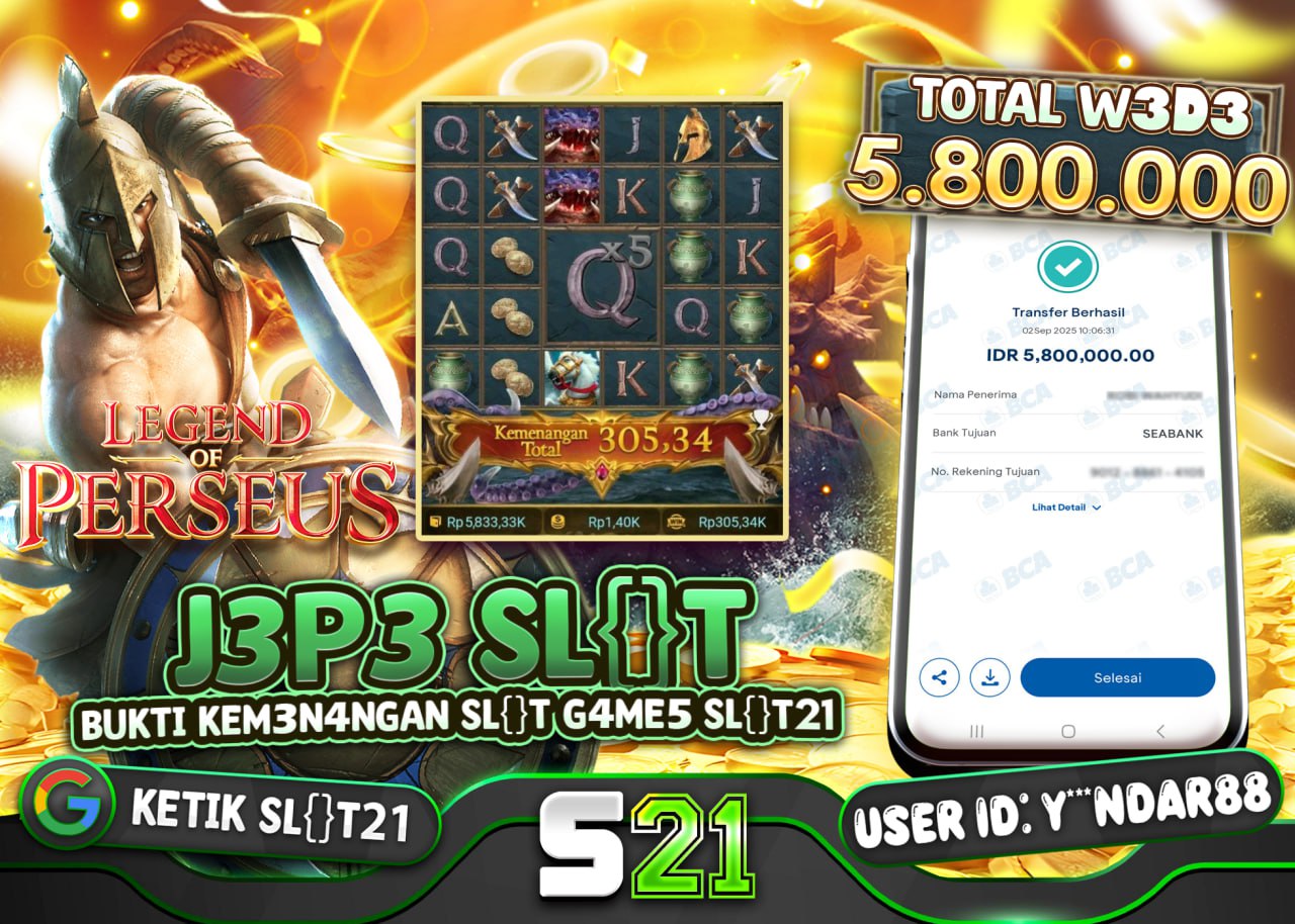 Y***NDAR88 JACKPOT SLOT LEGEND OF PERSEUS Rp 5.800.000 - LUNAS